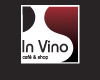 In Vino (Ин Вино), винное кафе